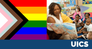 The insclusive Pride flag next to a UICS teacher reading a book to a group of little learners.